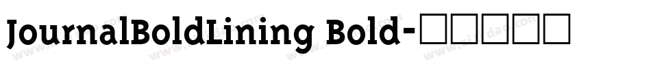 JournalBoldLining Bold字体转换